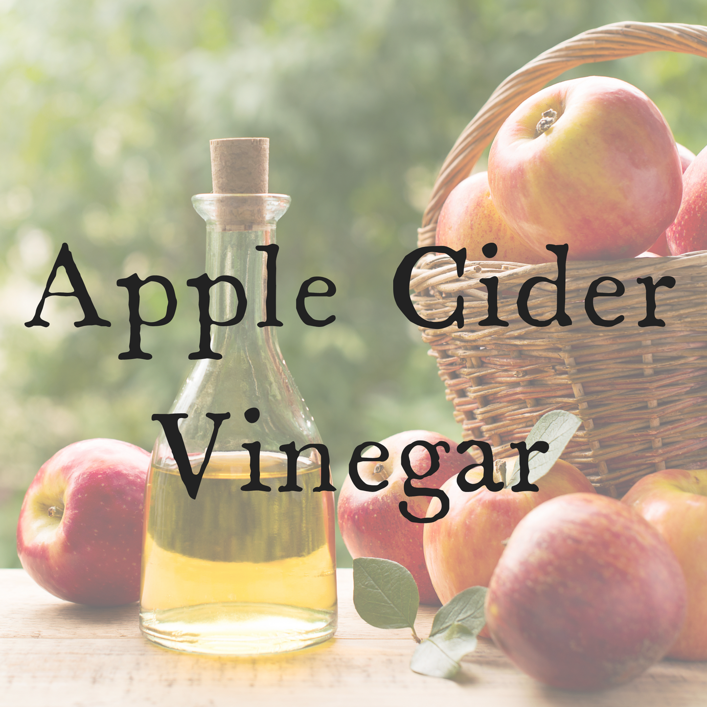 Apple Cider Vinegar